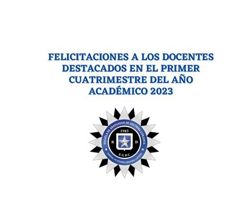 EGDC felicita a los docentes destacados en primer cuatrimestre del año académico 2023